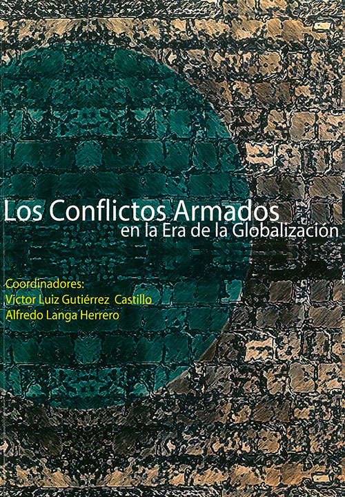 Los conflictos armados en la era de la globalización
